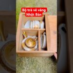 Bộ trà Nhật Bản kutani vẽ vàng thư pháp. Giao lưu cùng các bác!#gomsunhatbansuutam #Gomhanhphuc